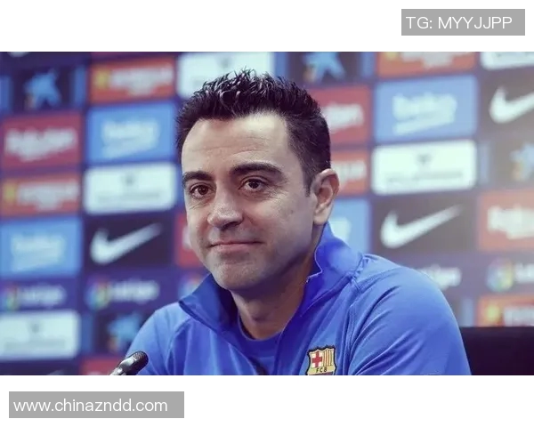 哈维宣布赛季结束后离开巴萨球队期待注入新活力与动力